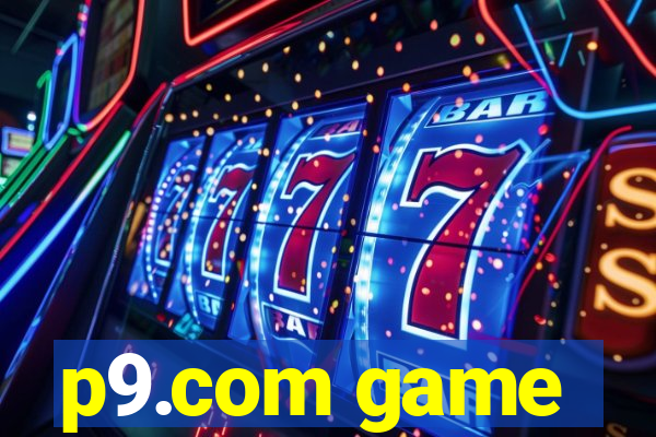 p9.com game